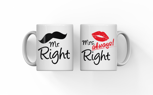 Mr Right & Mrs Always Right 11 oz Mugs Set